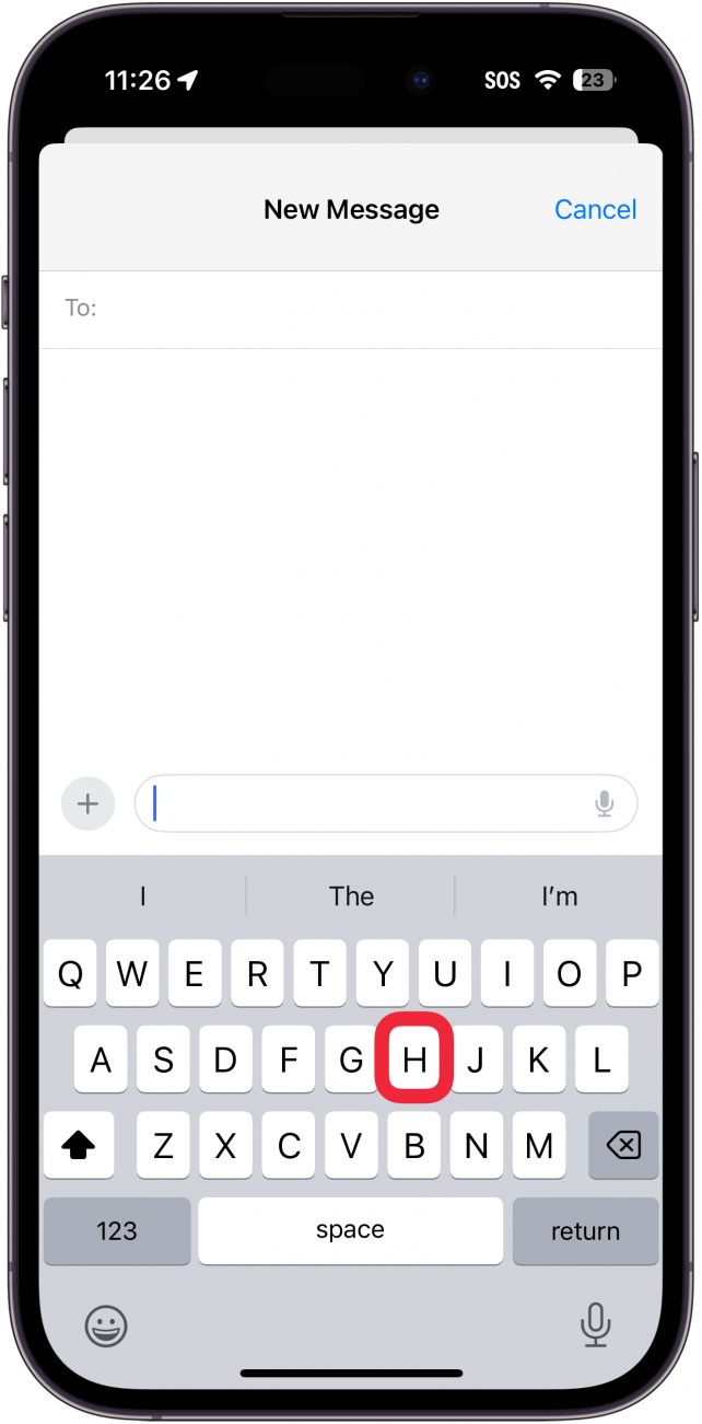 iphone-Bildschirm zum Erstellen von Nachrichten, der eine Tastatur mit einem roten Rahmen um die H-Taste anzeigt